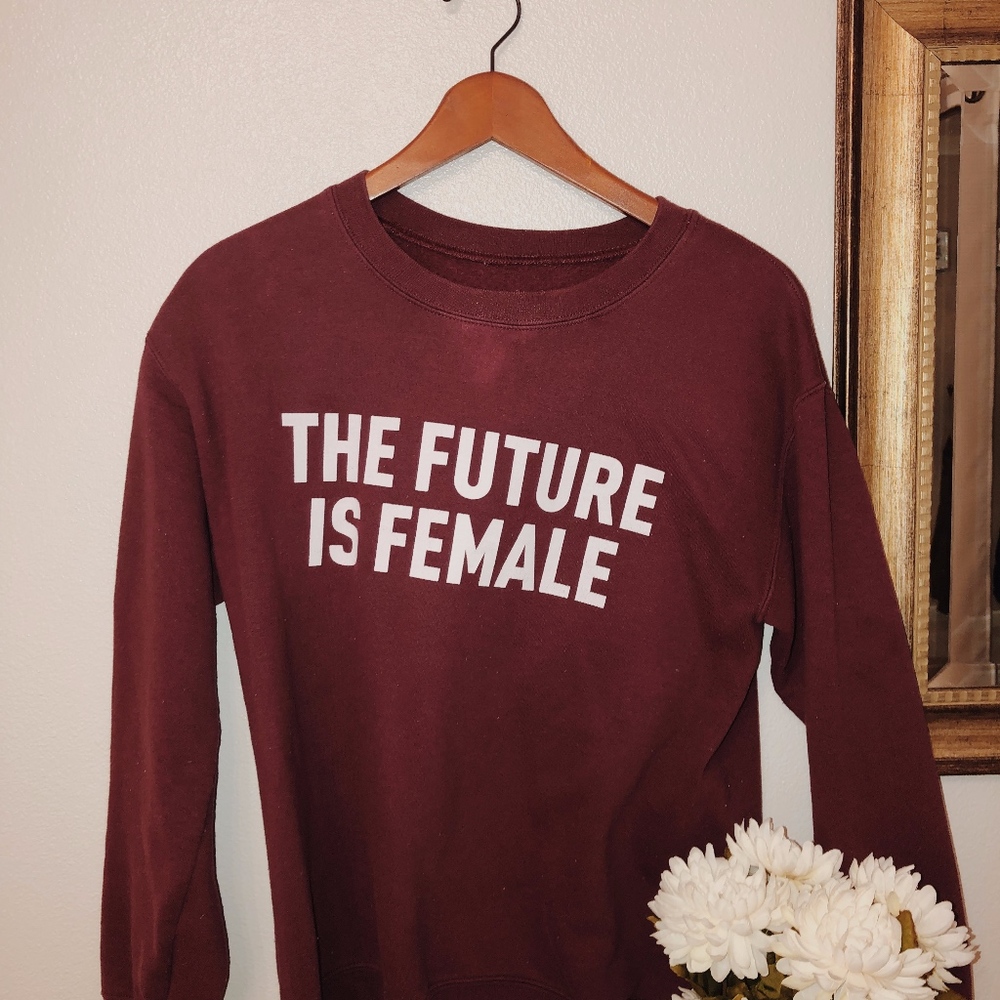 The Future Is Female crewneck